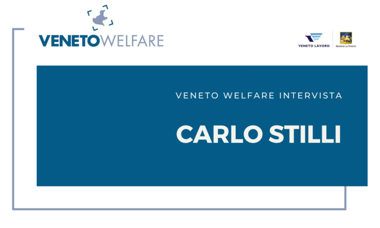 Veneto Welfare intervista Carlo Stilli