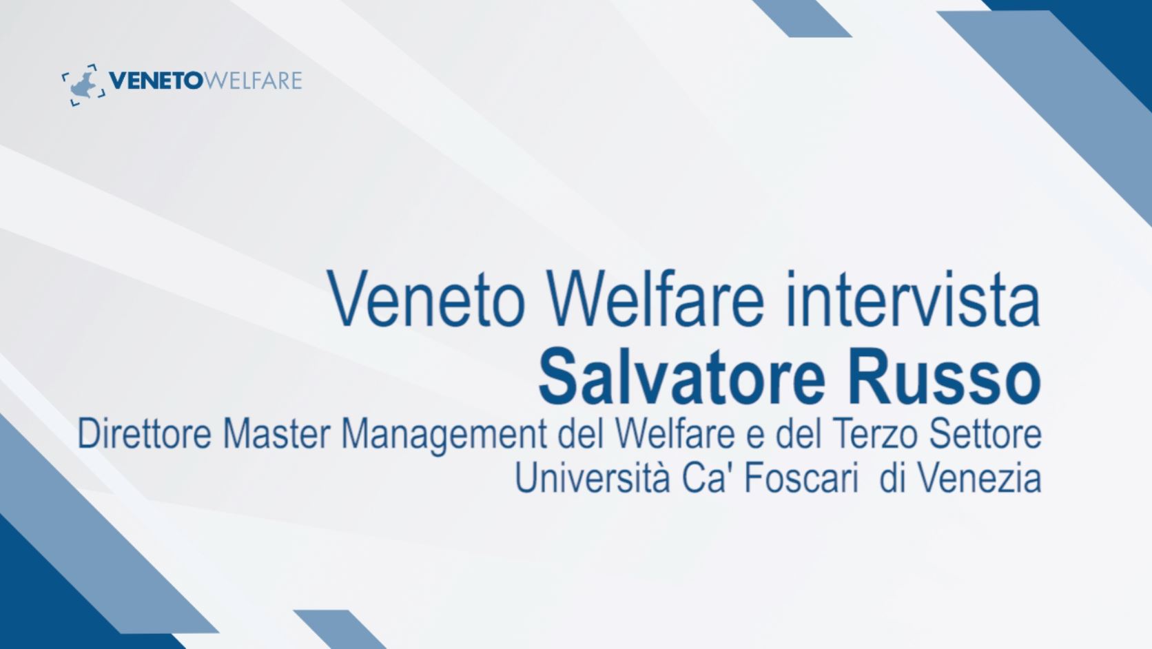 Veneto Welfare intervista Salvatore Russo