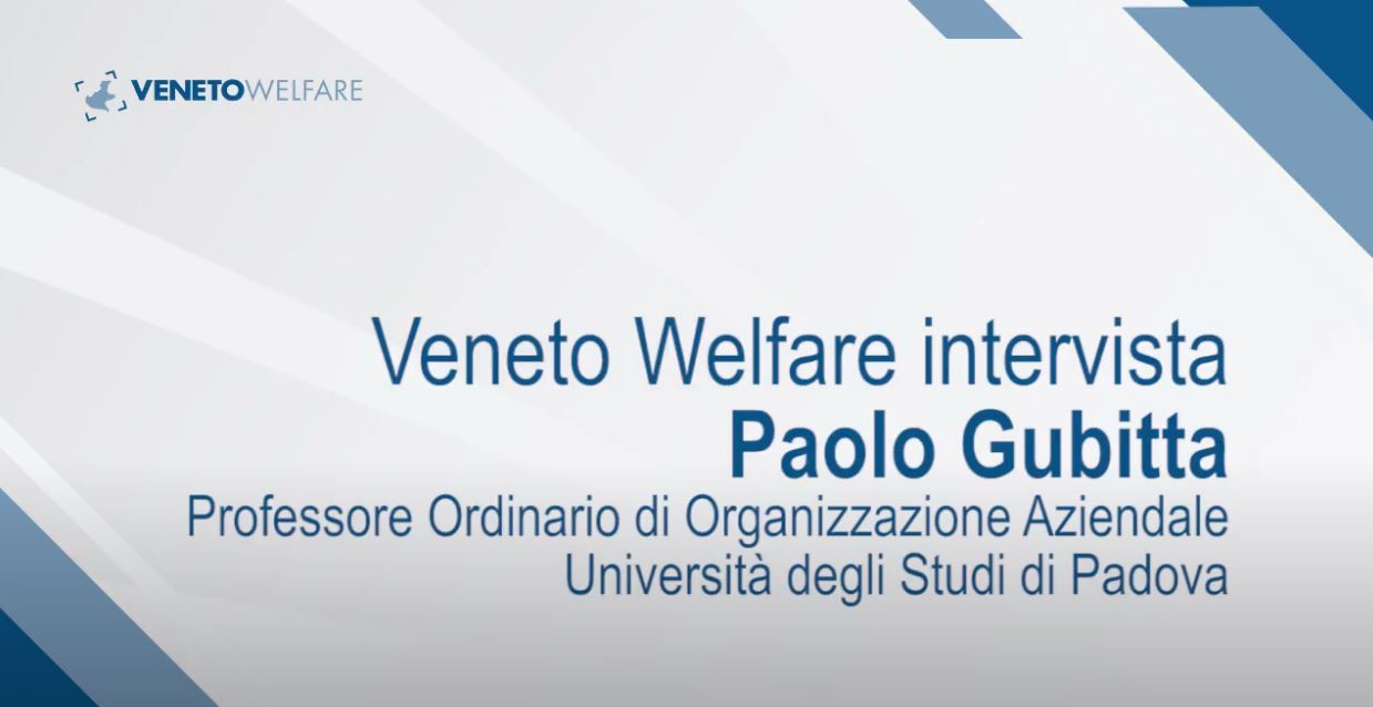 Veneto Welfare intervista Paolo Gubitta