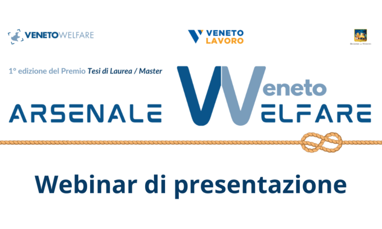 Webinar di presentazione Premio per le Migliori Tesi di Laurea e di Master Arsenale Welfare